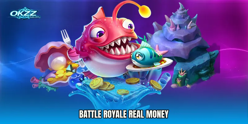 Battle Royale real money
