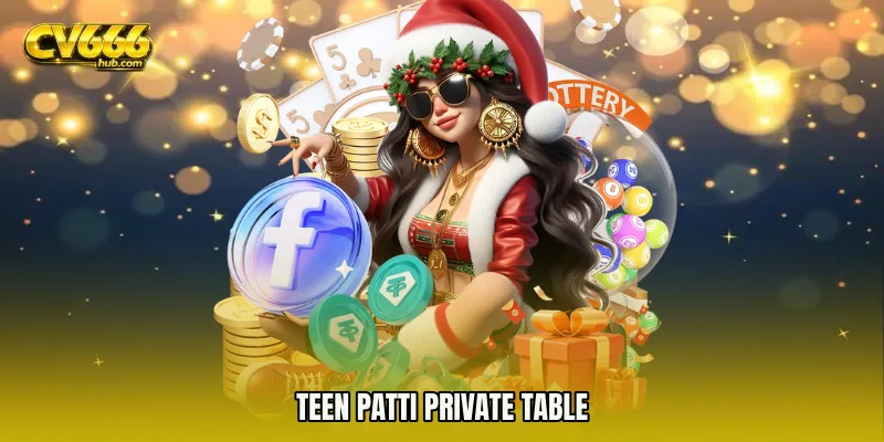Teen Patti private table